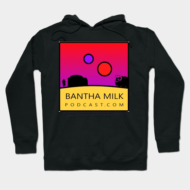 Bantha Milk Podcast Logo Hoodie by Bantha Milk Podcast